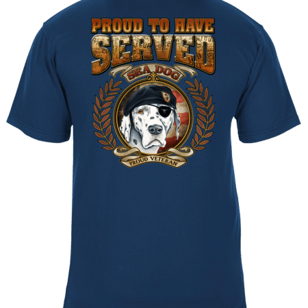 Proud To Have Served - Veterans Day